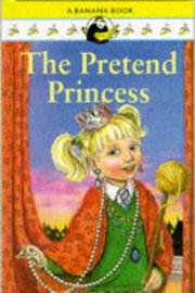 The pretend princess