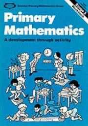 Primary mathematics : a development through activity