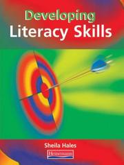 Cover of: Developing Literacy Skills by Sherla Hale