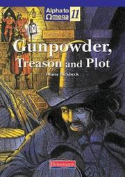 Gunpowder, treason and plot