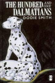 Cover of: Hundred and One Dalmatians by Dodie Smith