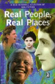 Real people, real places : a New Windmill selection of non-fiction