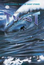 Tales with a twist : a New Windmill book of short stories