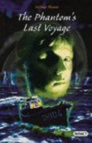 The phantom's last voyage