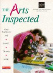 The arts inspected : good teaching in art, dance, drama, music