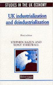 UK industrialization and deindustrialization