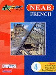 Avantage for NEAB French. 4. Higher [pupil book]