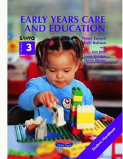 Early years care and education : S/NVQ level 3. Student handbook