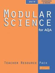 Modular science for AQA. Year 10 teacher resource pack