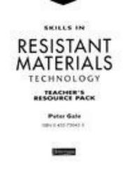 Skills in resistant materials technology : teacher's resource pack