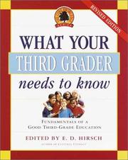 Cover of: What your third grader needs to know: fundamentals of a good third-grade education