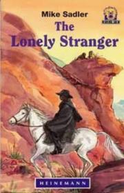 The lonely stranger