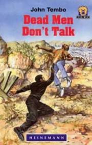 Dead men don't talk