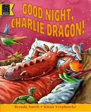 Good night, Charlie Dragon