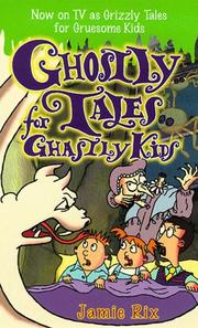 Ghostly tales for ghastly kids