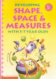 Developing shape, space and measures with 5-7 year olds