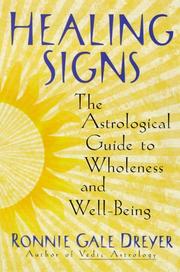 Cover of: Healing Signs: The Astrological Guide to Wholeness and Well Being