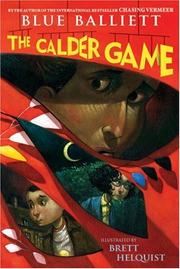 The Calder game by Blue Balliett