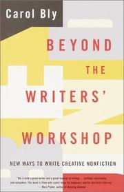 Cover of: Beyond the writers' workshop: new ways to write creative nonfiction