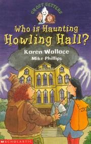Who is haunting Howling Hall?