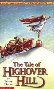The tale of Highover Hill