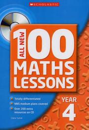 Cover of: All New 100 Maths Lessons Year 4 (All New 100 Maths Lessons) by Ann Montague-Smith, Pete Hall, Claire Tuthill