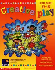 Creative play for ages 0-8