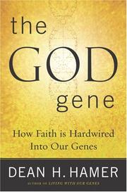 Cover of: The God Gene by Dean H. Hamer