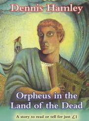 Orpheus in the land of the dead