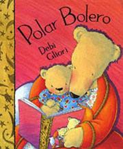Cover of: Polar Bolero: a bedtime dance