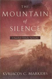 Cover of: The Mountain of Silence: A Search for Orthodox Spirituality