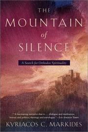 Cover of: The Mountain of Silence by Kyriacos C. Markides