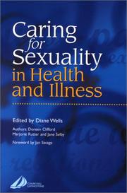 Cover of: Caring for Sexuality in Health and Illness by Doreen Clifford, Marjorie Rutter, Jane Selby