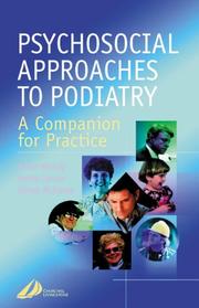 Psychosocial approaches to podiatry : a companion for practice