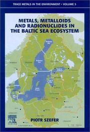 Metals, metalloids, and radionuclides in the Baltic Sea escosystem