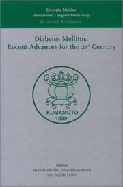 Diabetes mellitus : recent advances for the 21st century : proceedings of the 10th Japan-Korea Symposium on Diabetes Mellitus, 8-9 October 1999, Kumamoto, Japan