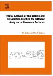 Cover of: Fractal Analysis of the Binding and Dissociation Kinetics for Different Analytes on Biosensor Surfaces