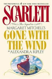 Cover of: Scarlett: The Sequel to Margaret Mitchell's "Gone With the Wind"