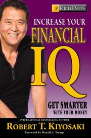 Cover of: Rich Dad's Increase Your Financial IQ: Get Smarter with Your Money