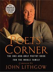 Cover of: The Poets' Corner: The One-and-Only Poetry Book for the Whole Family