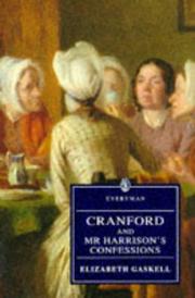 Cranford : with Mr Harrison's confessions and The cage at Cranford