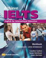 Cover of: Achieve IELTS Workbook (Achieve Ielts Intermediate/Upp) by Susan Hutchison, Caroline Cushen, Louis Harrison