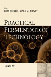 Practical fermentation technology