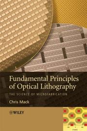 Fundamental Principles of Optical Lithography by Chris Mack