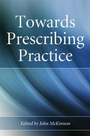 Towards prescribing practice