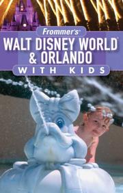 Cover of: Frommer's Walt Disney World & Orlando with Kids (Frommer's With Kids)
