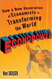 Cover of: EconoPower: How a New Generation of Economists is Transforming the World