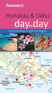 Cover of: Frommer's Honolulu & Oahu Day by Day (Frommer's Day by Day) by Jeanette Foster