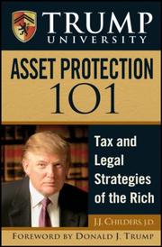 Cover of: Trump University Asset Protection 101 (Trump University) by J. J. Childers