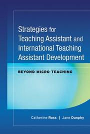Strategies for teaching assistant and international teaching assistant development by Catherine Ross